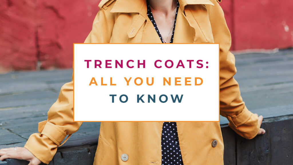All you need to know about trench coats