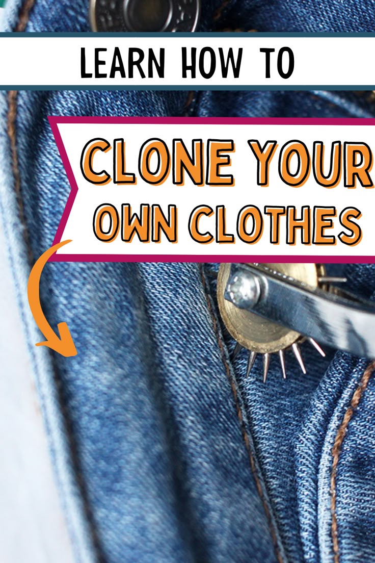 Learn how to clone your own clothes to make sewing patterns
